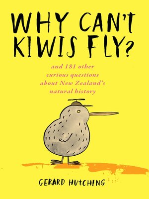 cover image of Why Can't Kiwis Fly?